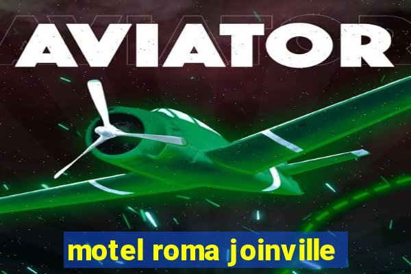 motel roma joinville